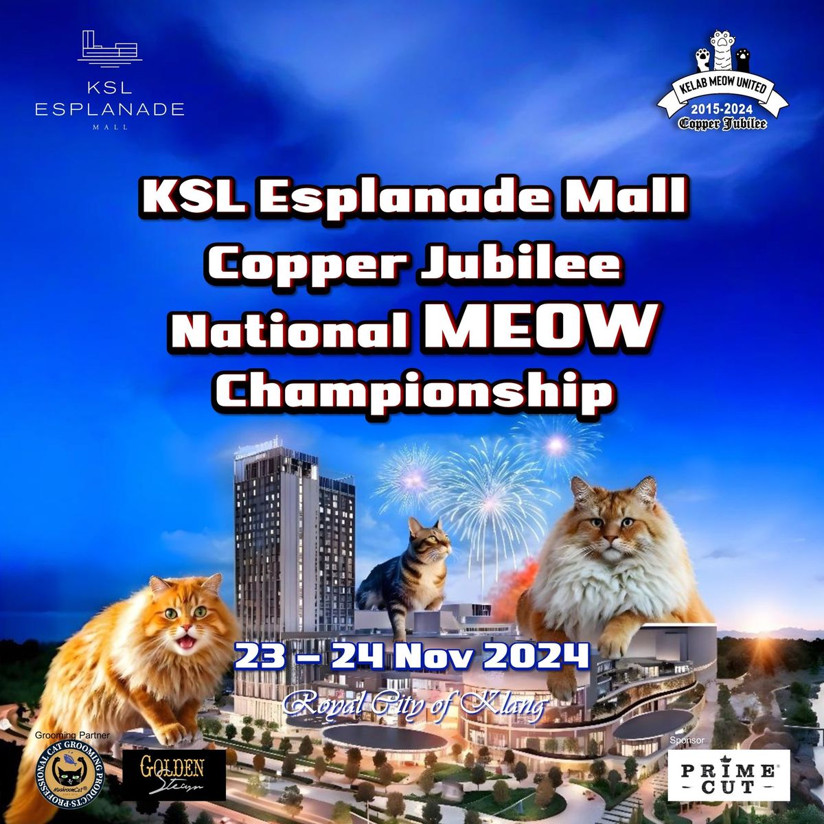 KSL Esplanade Mall Copper Jubilee National MEOW Championship 2024 - CHAMP OF THE CHAMP (Round 7)