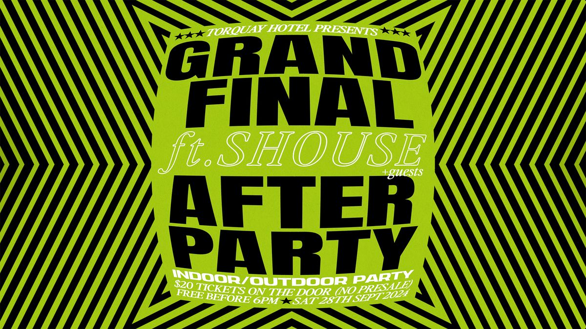 AFL Grand Final After-Party ft. SHOUSE