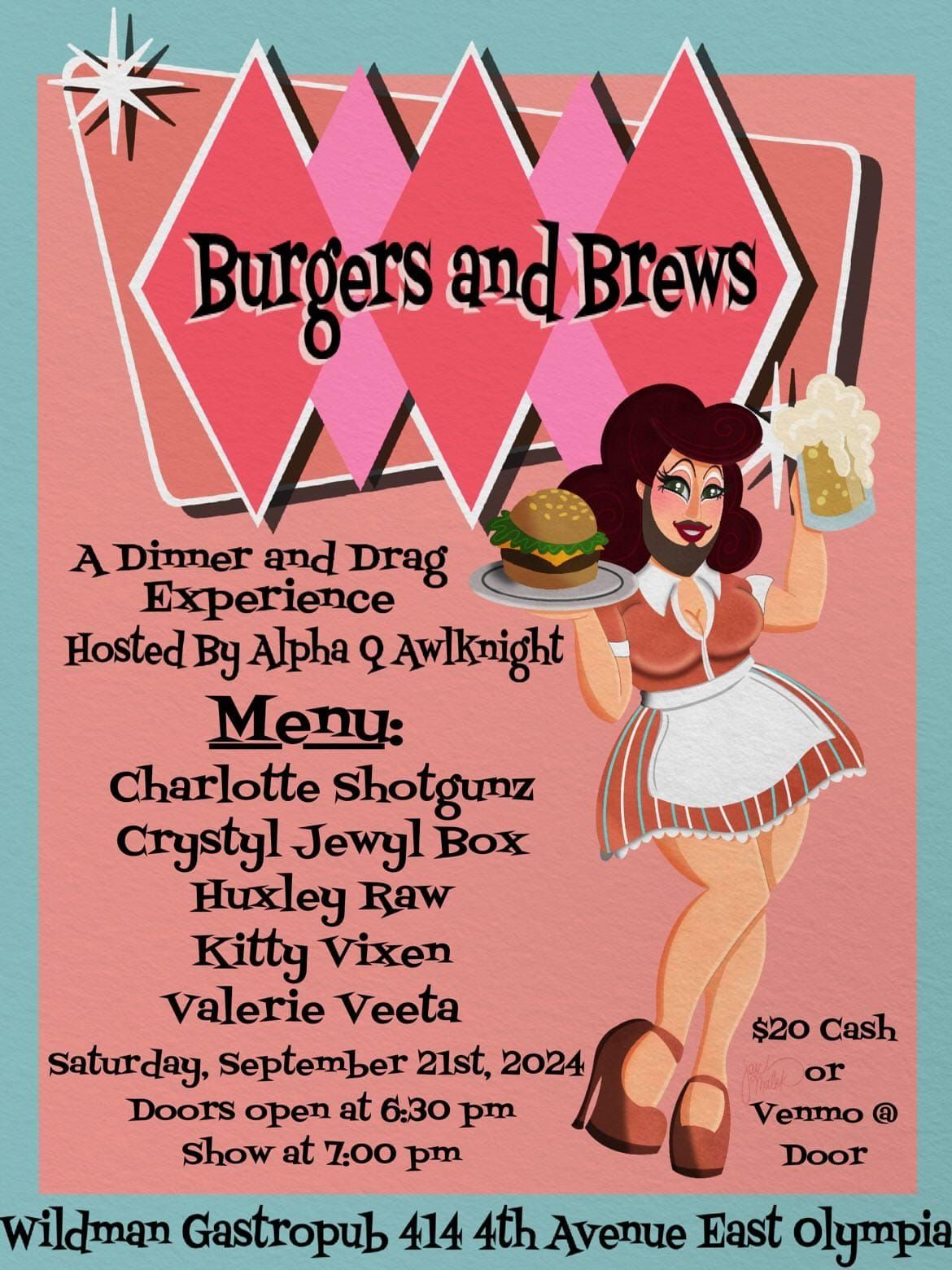 Burgers & Brews: A Dinner and Drag Experience