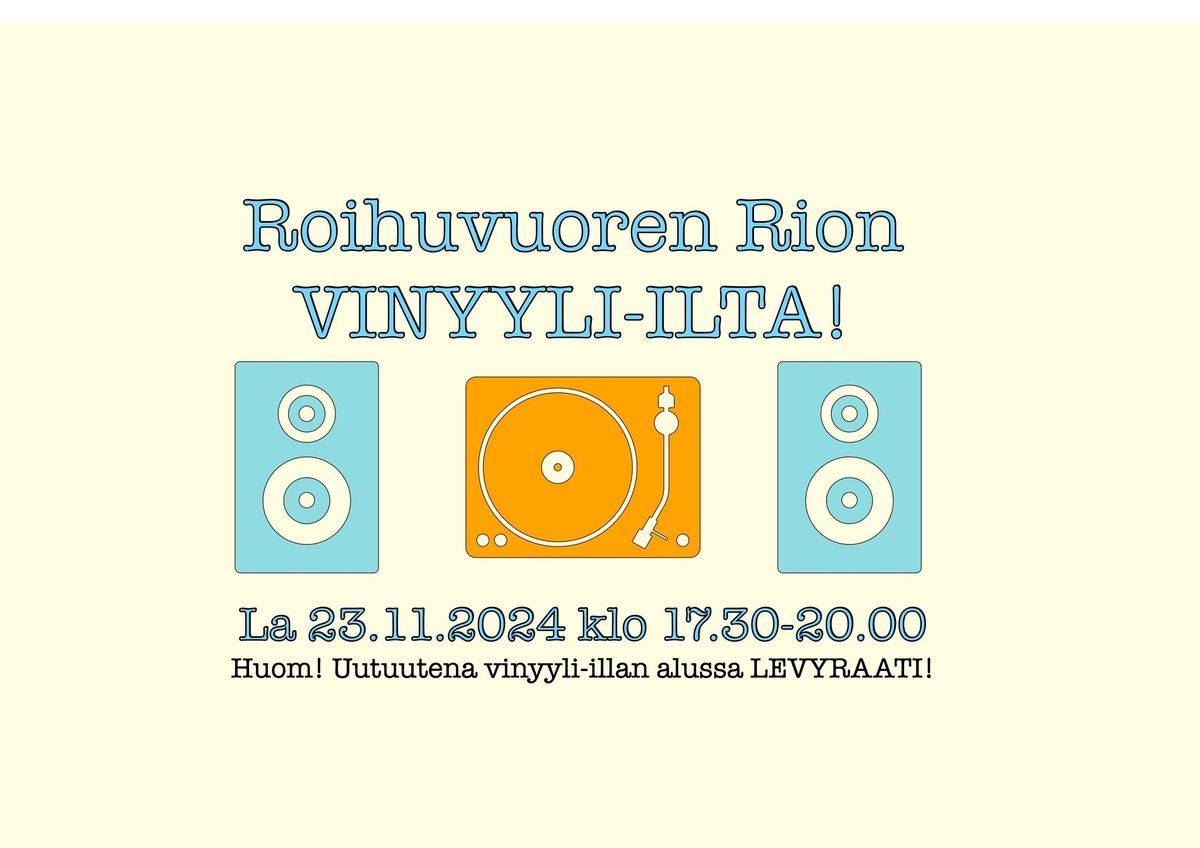 Roihuvuoren Rion vinyyli-ilta