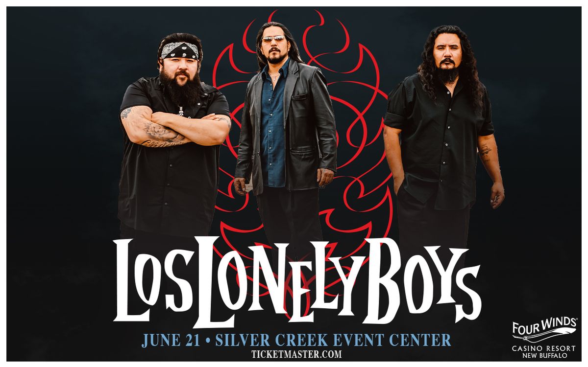 Los Lonely Boys (21+)