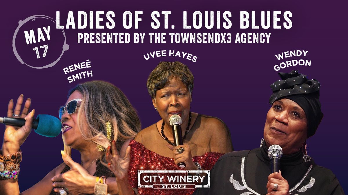 The Ladies of the STL Blues presented by the Townsendx3 Agency at City Winery STL