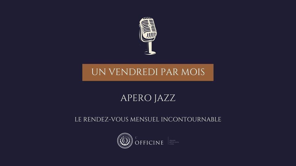 Ap\u00e9ro Jazz \u00e0 L'Officine