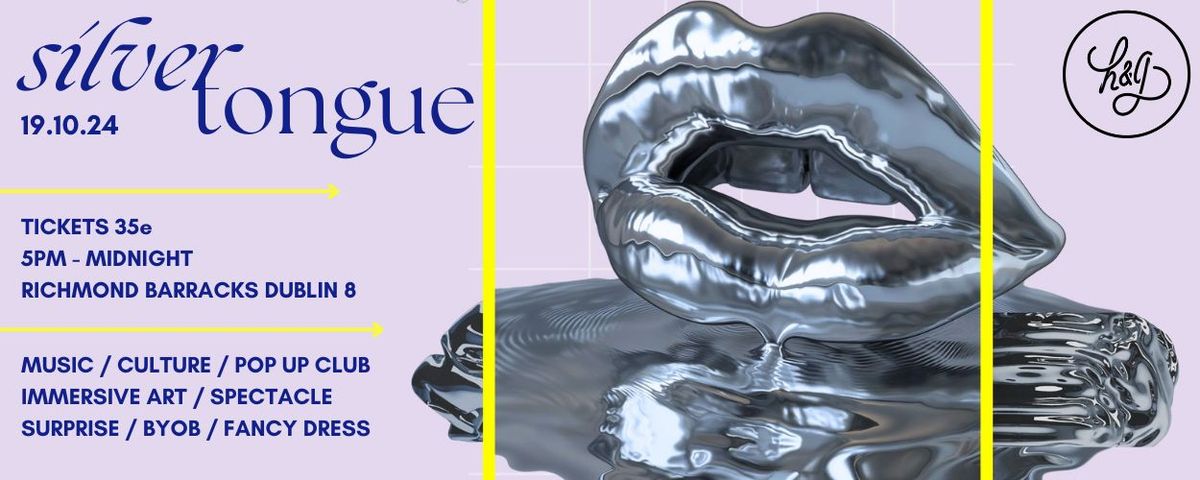 Silver Tongue | Art & Club Culture Experience 