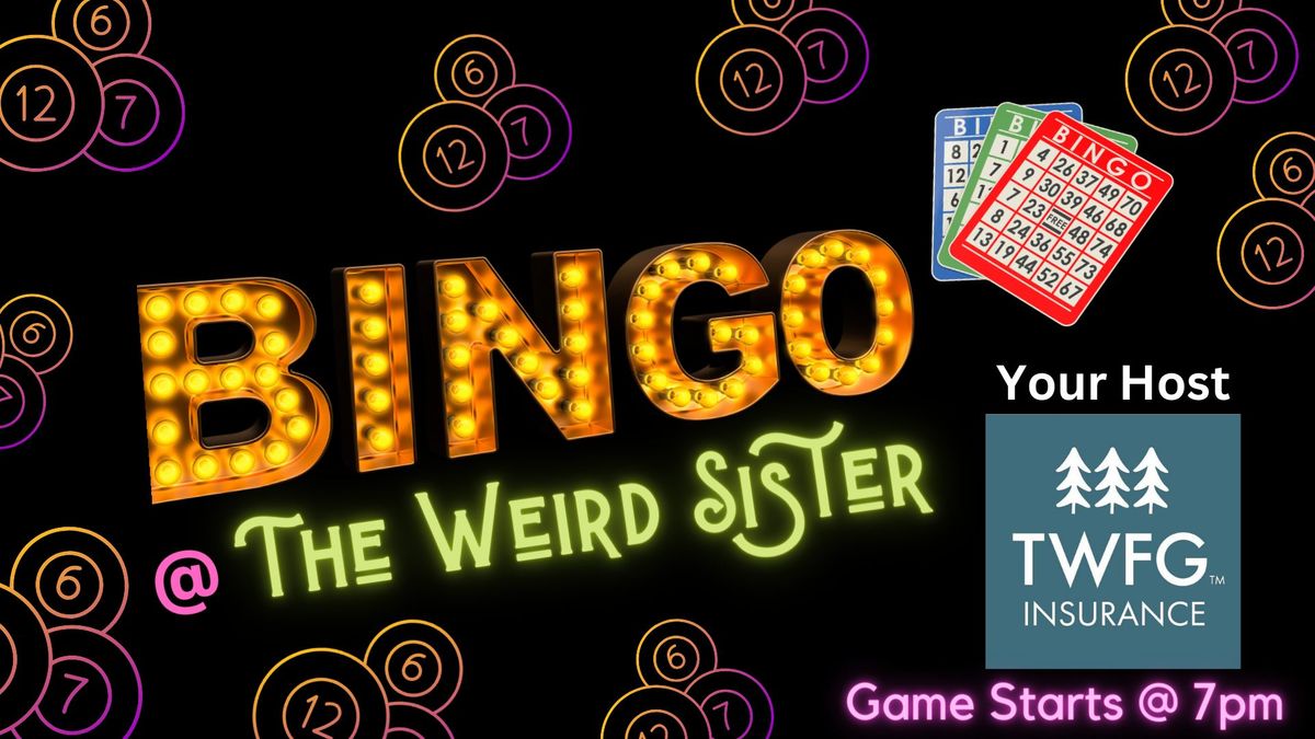Bingo with TWFG Insurance @ The Weird Sister