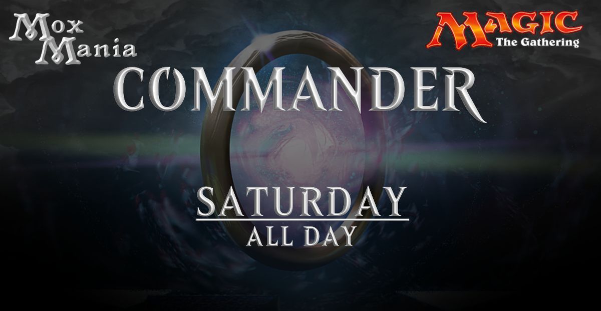 Commander Saturday ALL DAY @ Mox