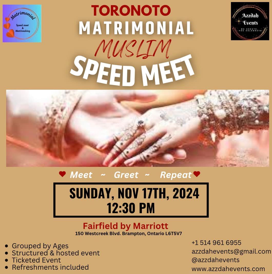 Toronto Matrimonial Muslim Speed Meet