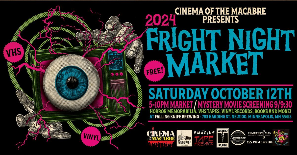 Cinema of the Macabre presents: 2024 FRIGHT NIGHT MARKET!