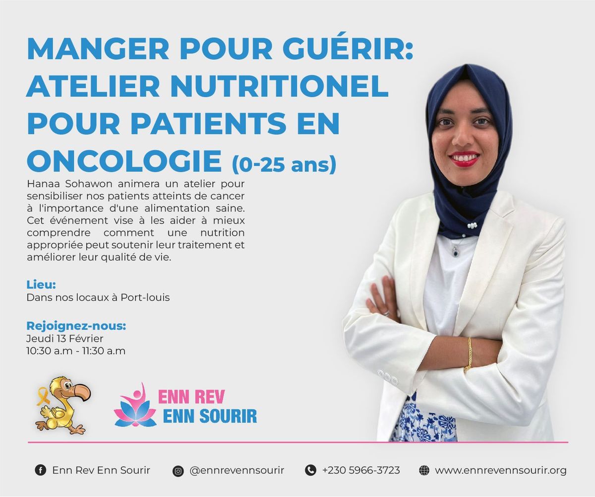 Manger pour gu\u00e9rir: Atelier nutritionnel pour patients en oncologie (0-25 ans)