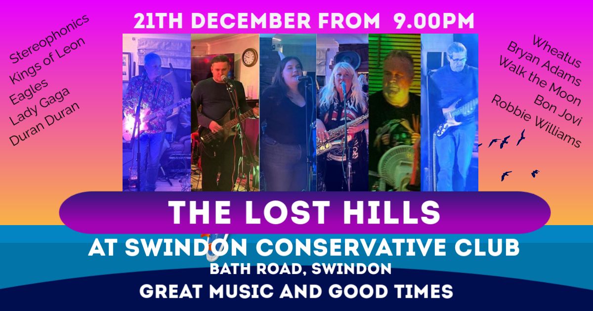 Lost Hills at Swindon Conservative Club