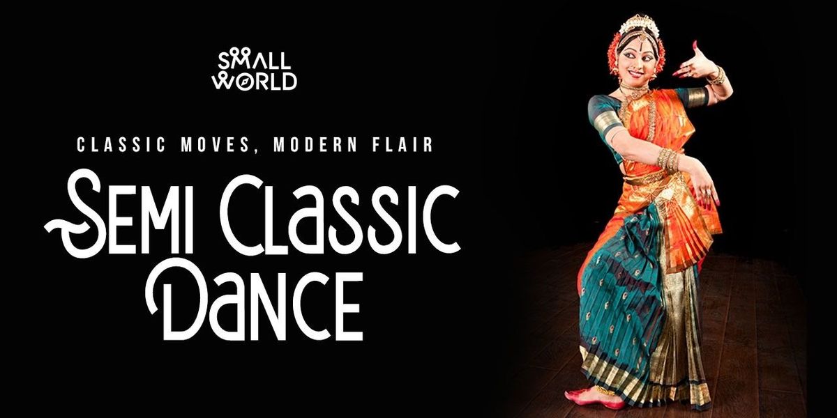 Semi Classic Dance Workshop