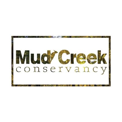 Mud Creek Conservancy, Inc.