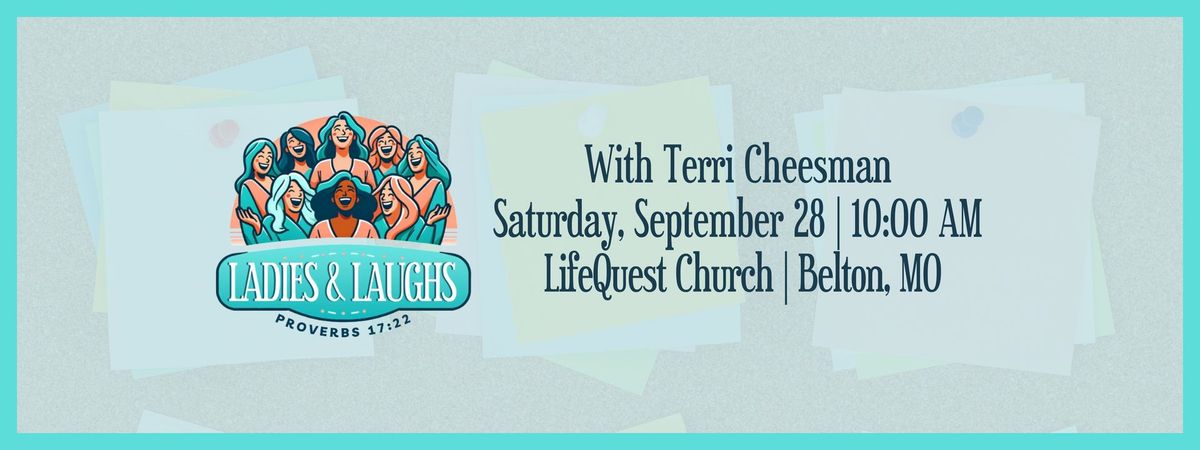 Ladies & Laughs with Terri Cheesman