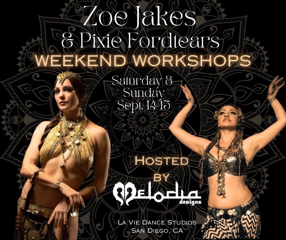 Zoe Jakes & Pixie Fordtears Weekend Workshops