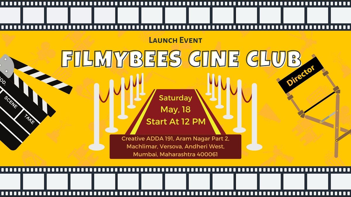 FilmyBees Cine Club Launch Event (Dekho Film Festival - Screening)