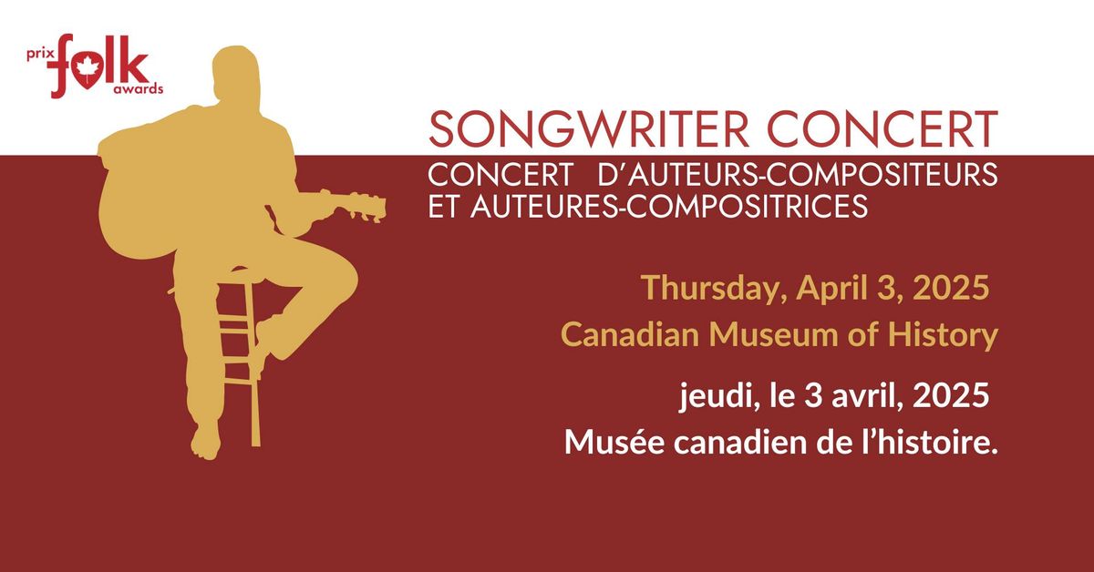 Songwriter concert \u2022 Concert d'auteurs-compositeurs et auteures-compositrices