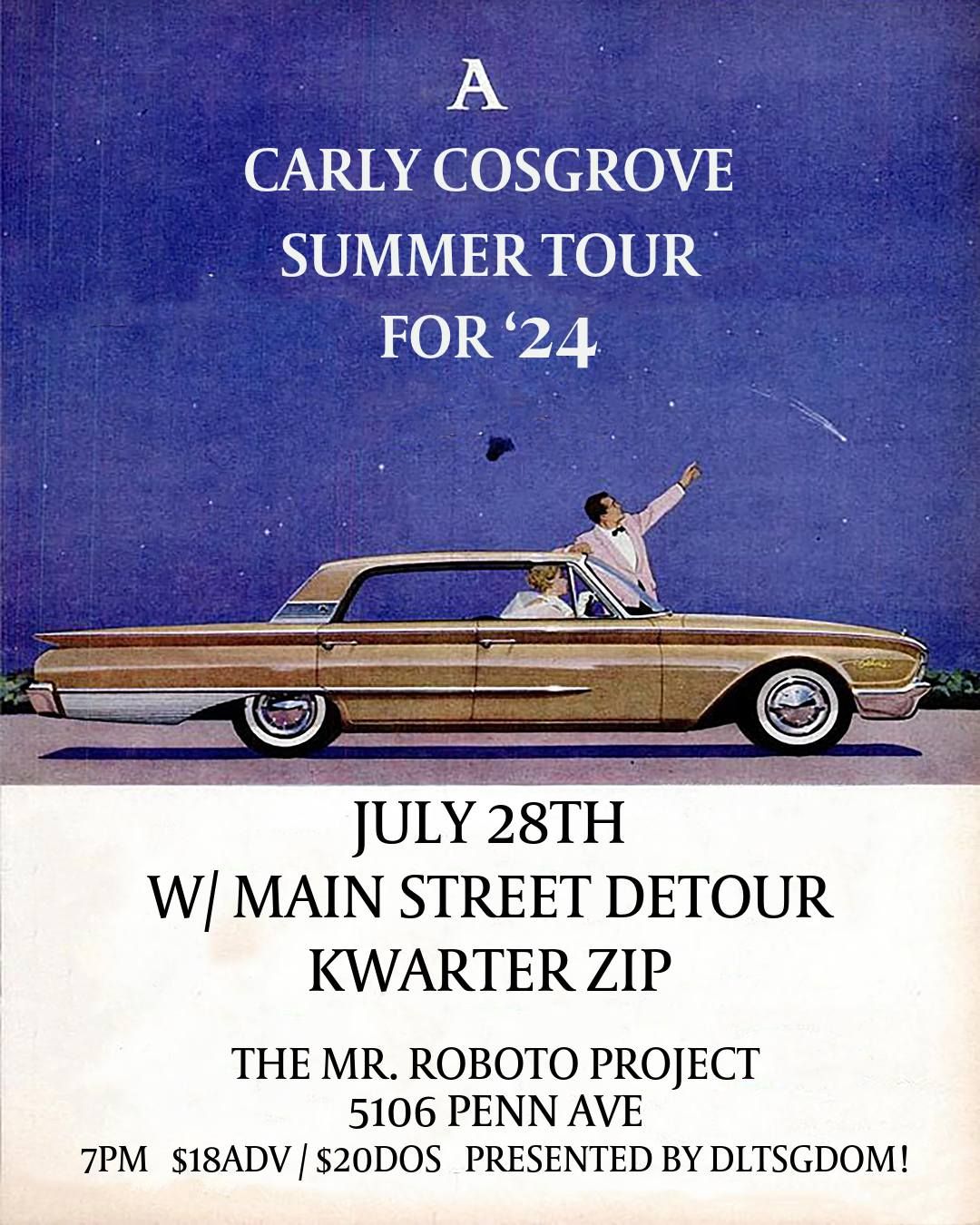 Carly Cosgrove w\/ Main Street Detour + Kwarter Zip at Roboto