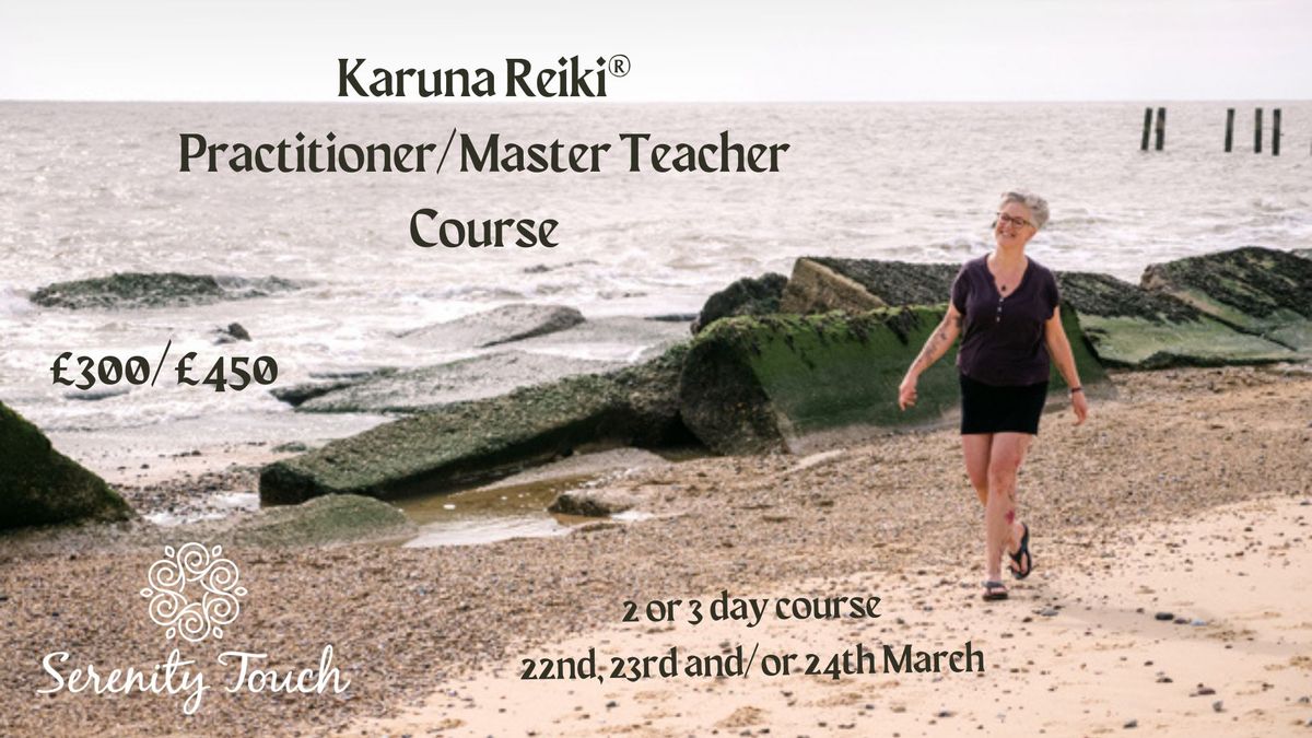 Karuna Reiki\u00ae Practitioner\/Master Teacher Course