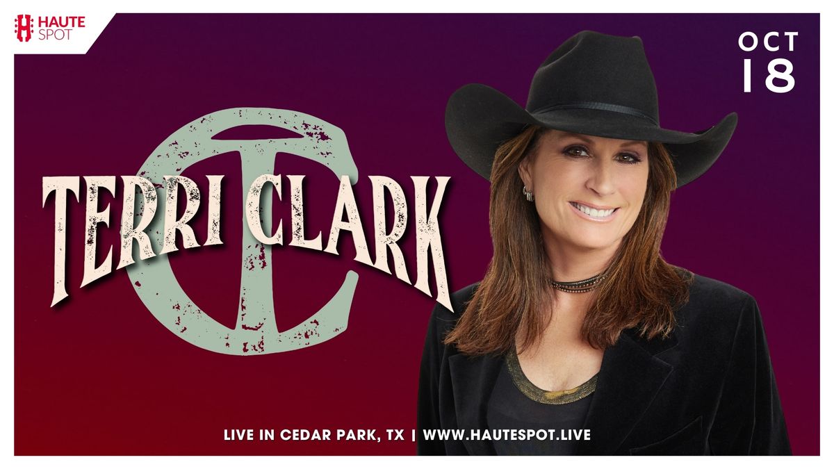 Terri Clark at Haute Spot | Cedar Park, Tx