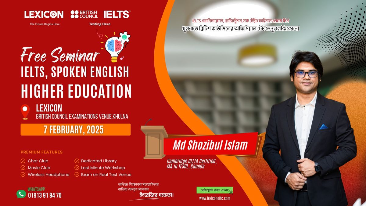 Free Seminar on IELTS, Spoken English and Higher Education