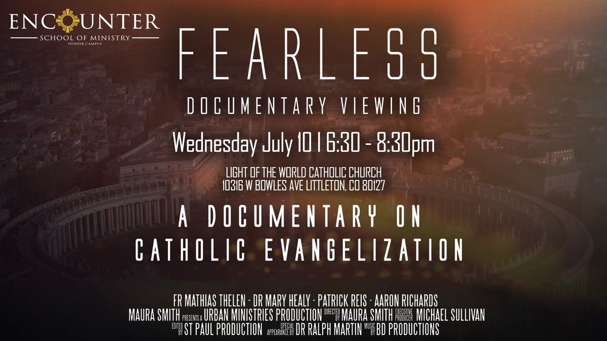 Fearless Documentary Showing and Worship
