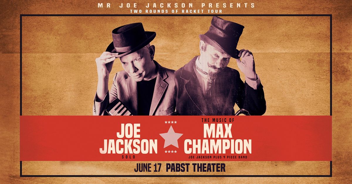 Joe Jackson Solo + The Music of Max Champion at Pabst Theater