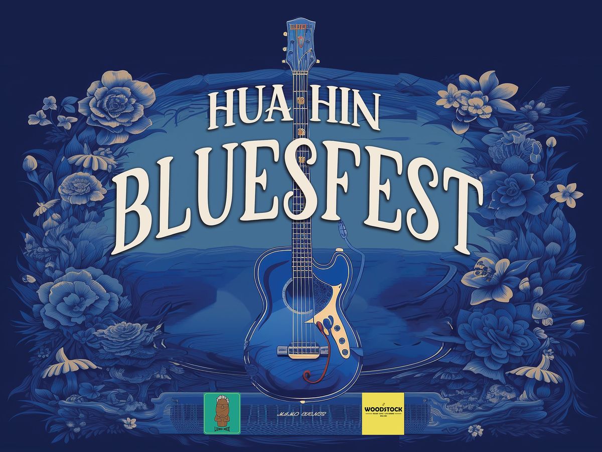 Hua Hin BluesFest 2025!