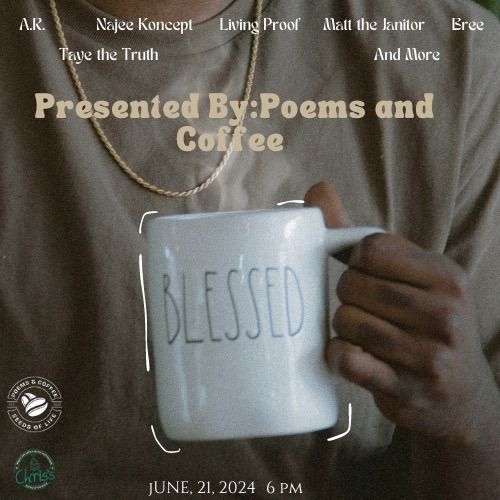 Blessed: Presented by Poems and Coffee