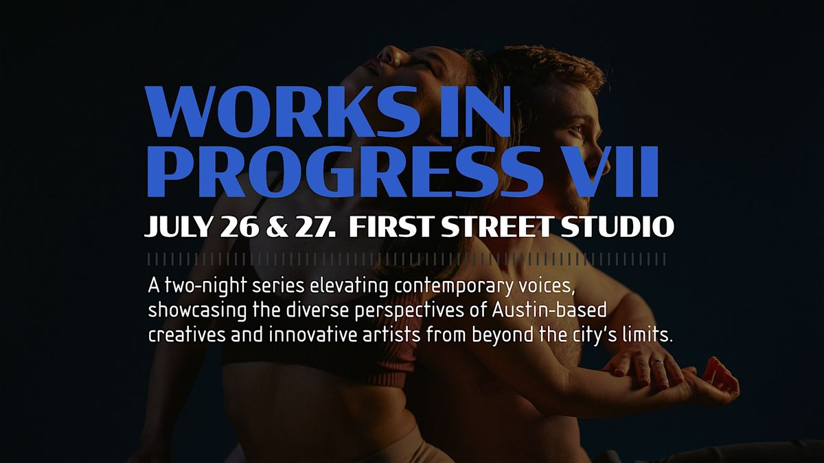 Works in Progress VII - Contemporary Voices