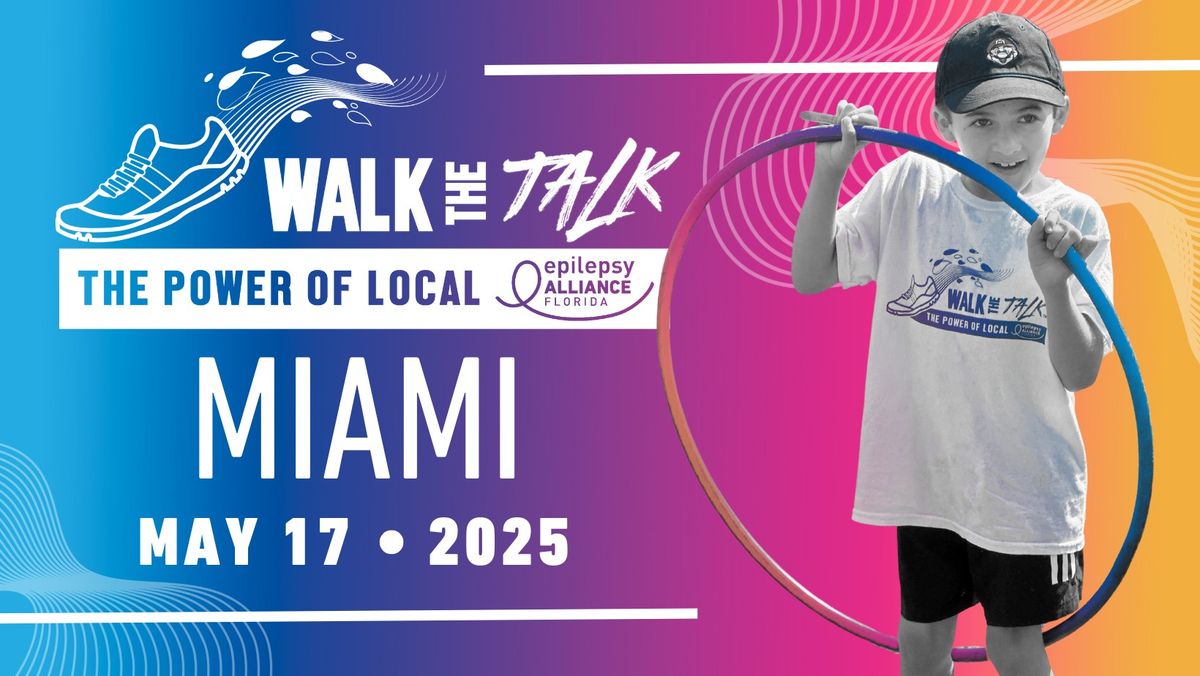 Walk the Talk Miami