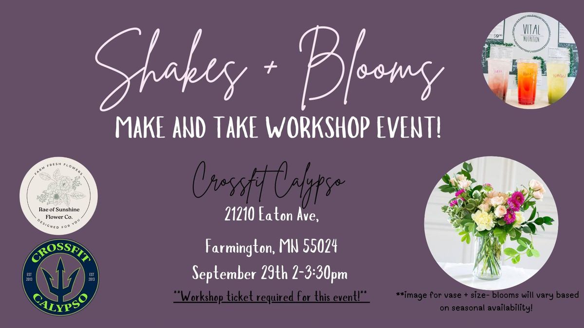 Shakes + Blooms : Bouquet Workshop Event! 