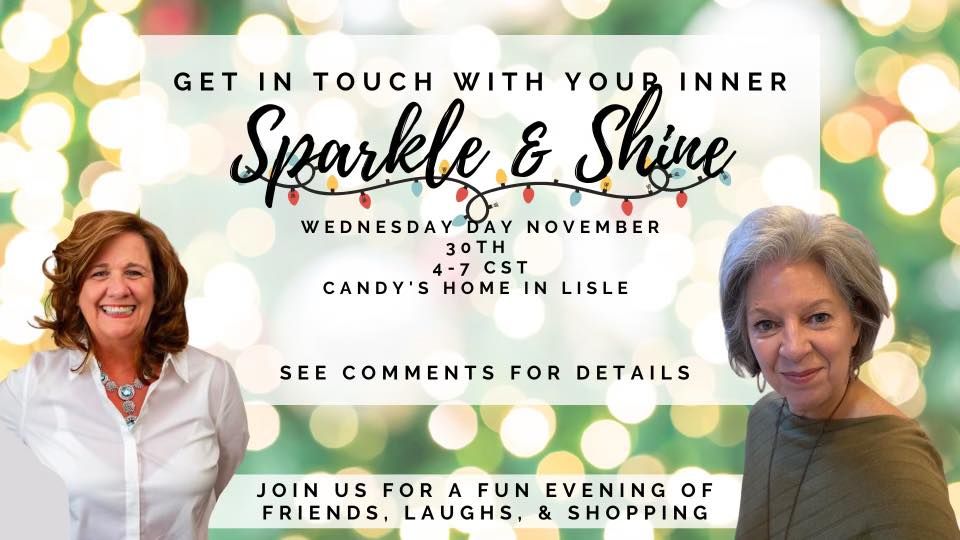Sparkle & Shine with Moyra & Candy!!! Open House Party, 5379 Candlewood
