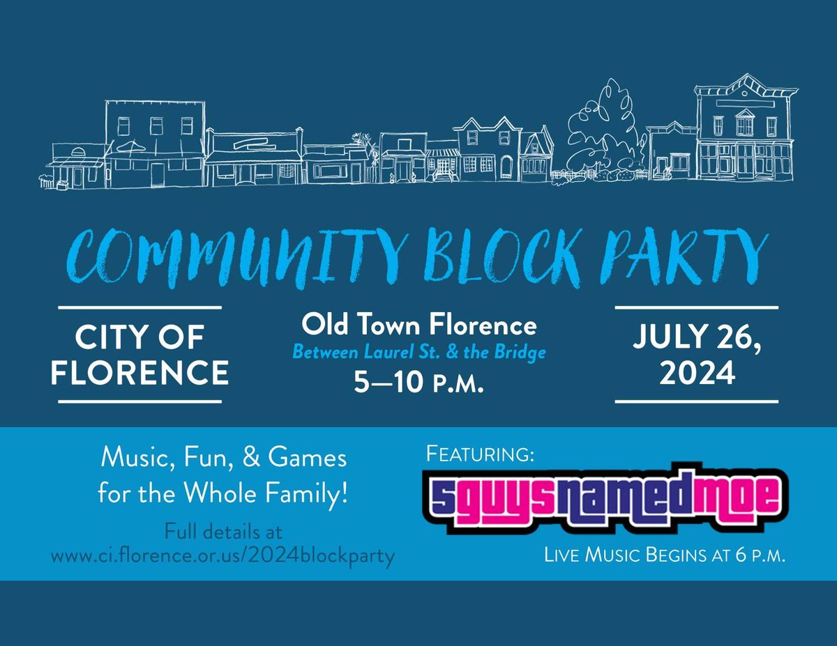 2024 Community Block Party - Florence, Oregon 