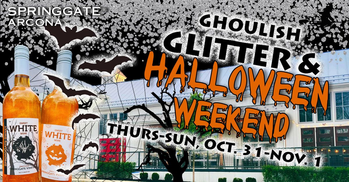Ghoulish Glitter & Halloween Weekend