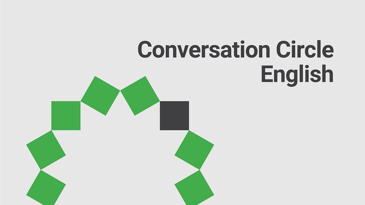 Conversation Circle | English 