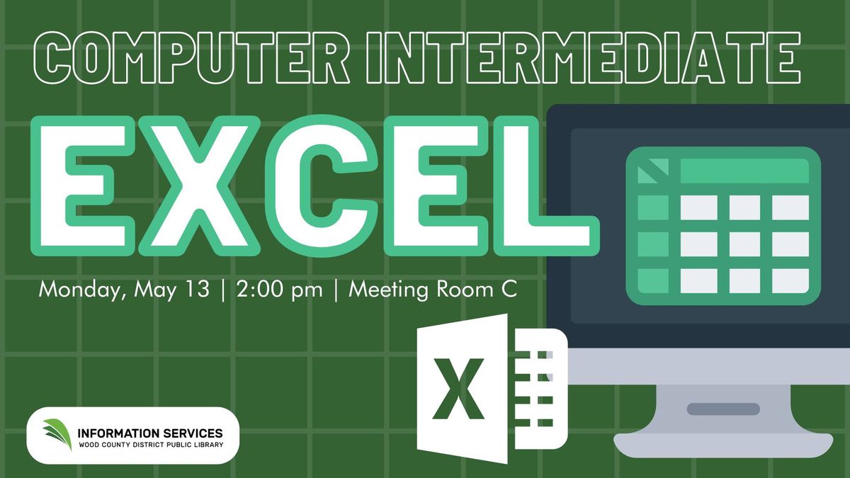 Computer Intermediate: Excel with Excel