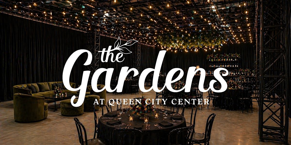 The Gardens at Queen City Center Open House