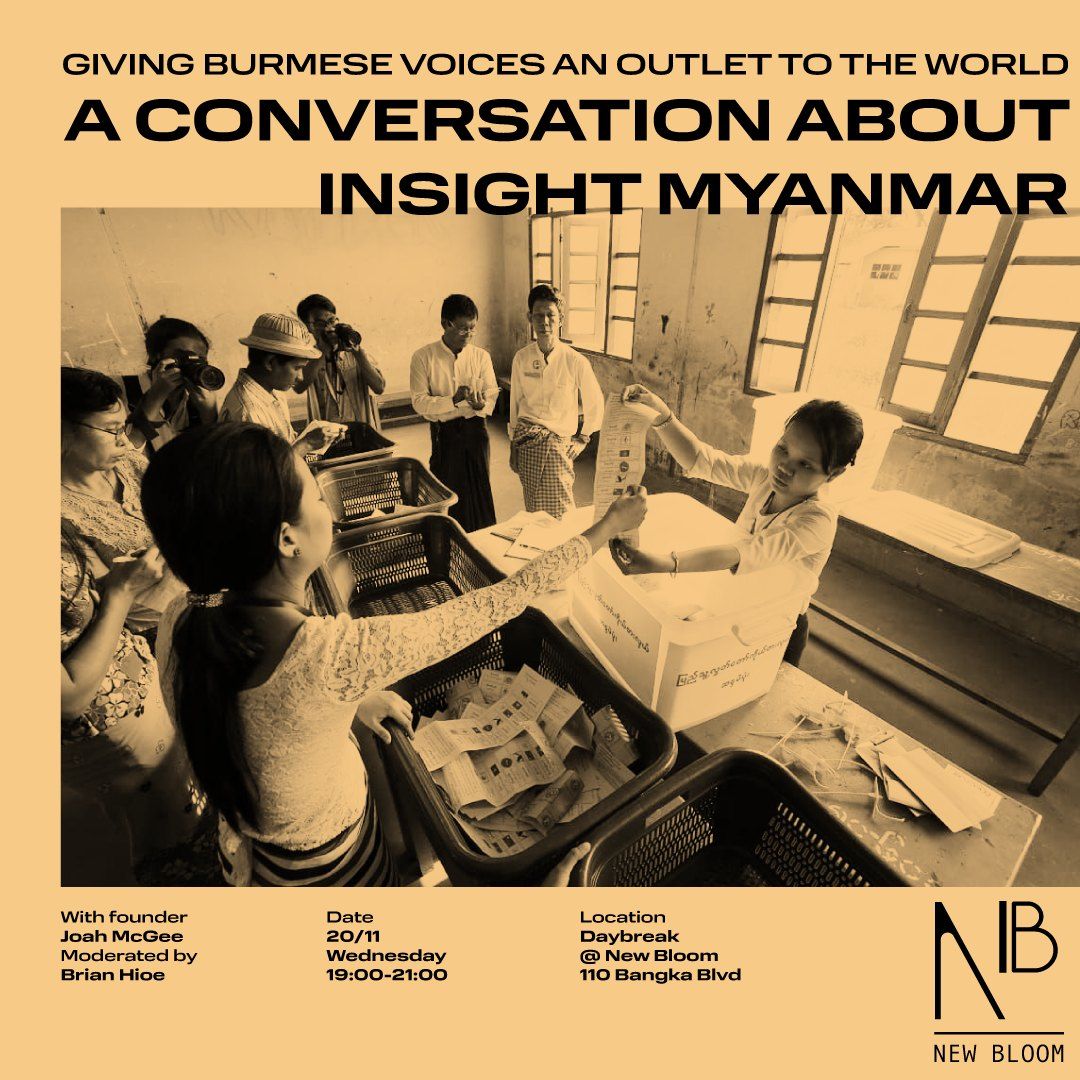 Giving Burmese Voices an Outlet to the World: A Conversation About Insight Myanmar