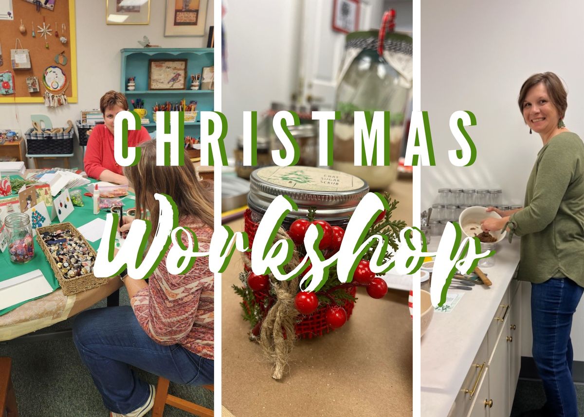 Christmas Make & Take Workshop