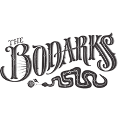 The Bodarks - Show Schedule