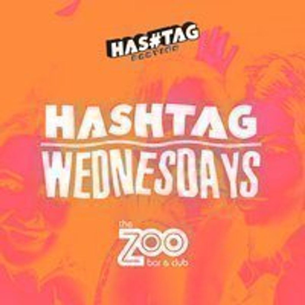 Hashtag Wednesdays Zoo Bar Student Sessions