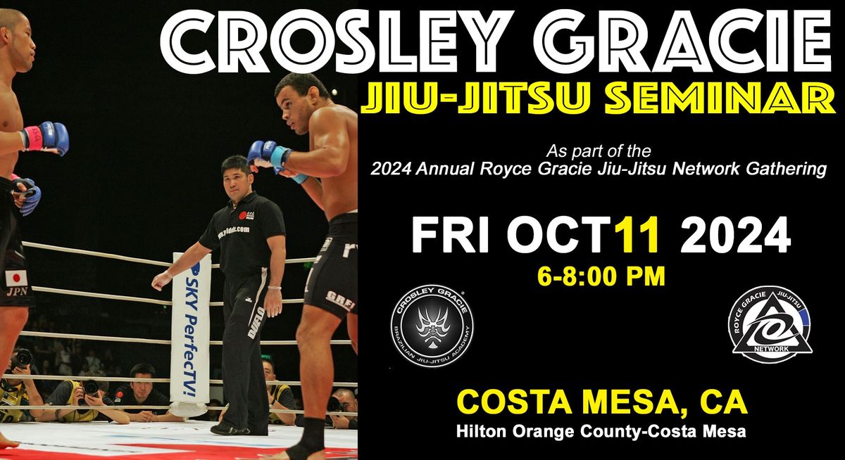 Crosley Gracie Jiu-Jitsu Seminar