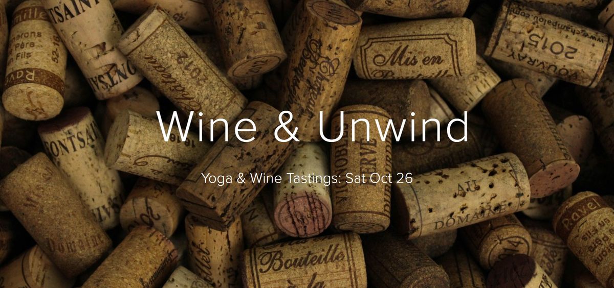 Wine & Unwind: Yoga and Winetasting Retreat