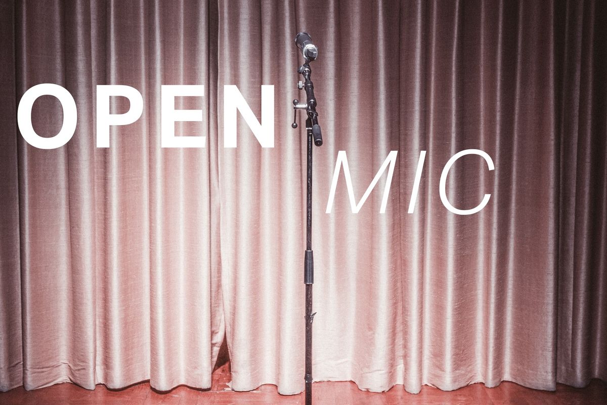 OPEN MIC