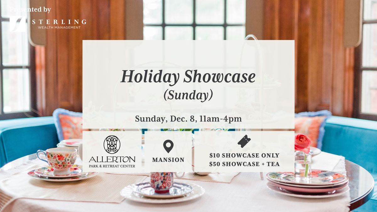 Holiday Showcase (Sunday) presented by Sterling Wealth Management