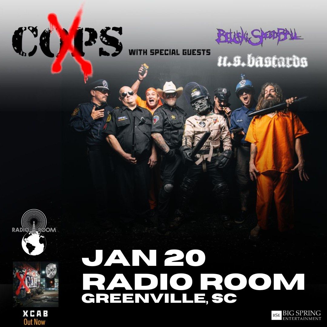 X-Cops (ft. Members of GWAR) w\/ Belushi Speed Ball\/U.S. Bastards