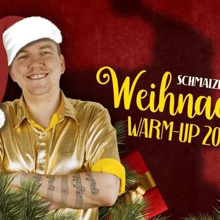 Schmalzis Weihnachts Warm-Up 2025