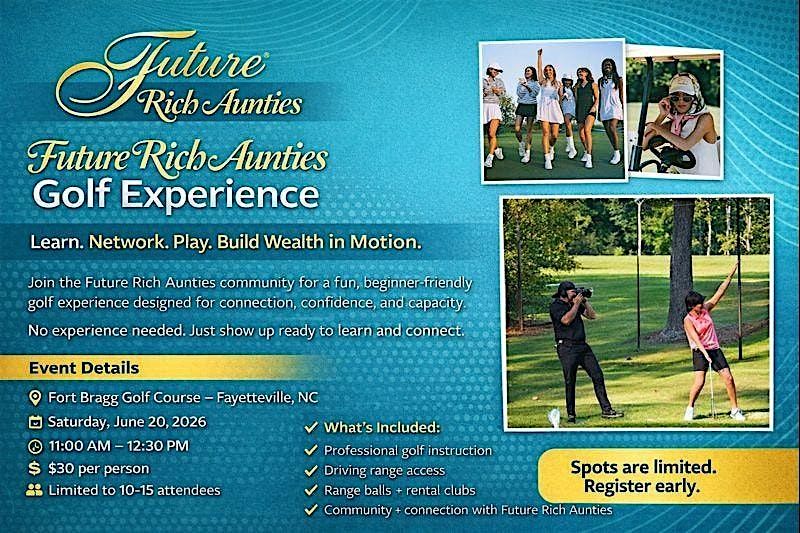 Future Rich Aunties Golf Experience