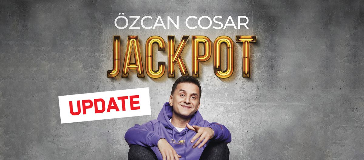 \u00d6zcan Cosar - JACKPOT | EmslandArena | Lingen (verlegt!)