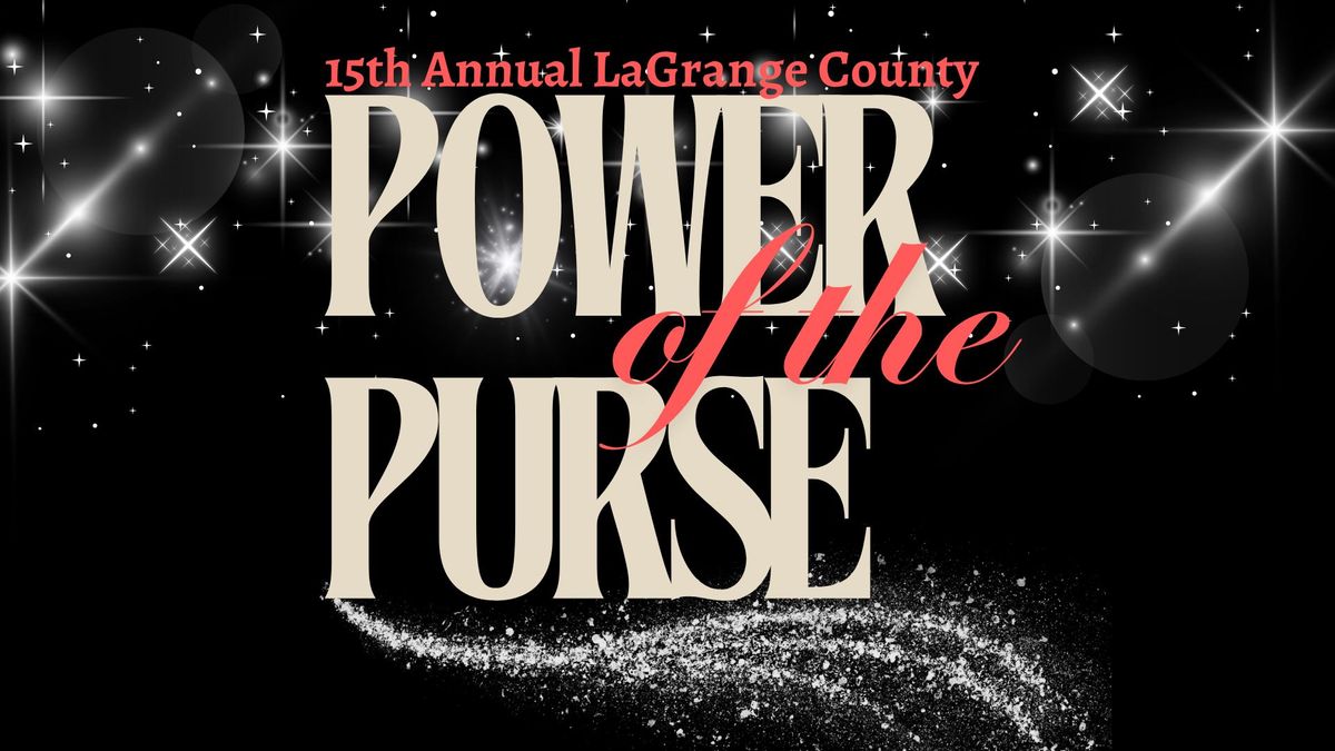 15th Annual LaGrange County Power of the Purse & Wallet - Dinner Event